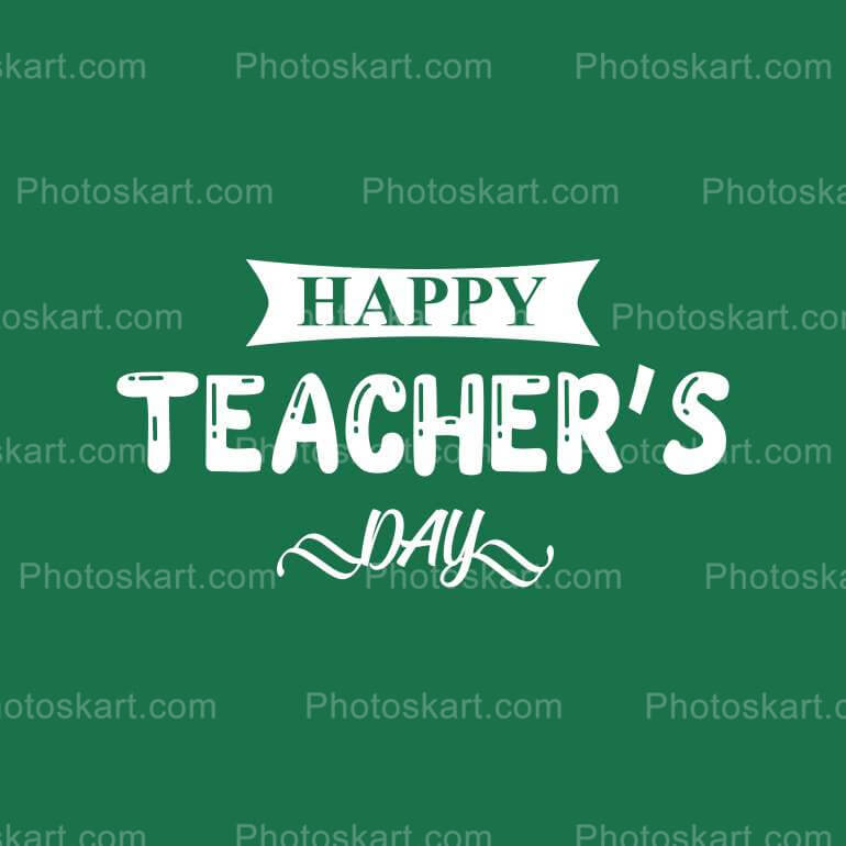 Happy Teachers Day Vector With Stylish Font
