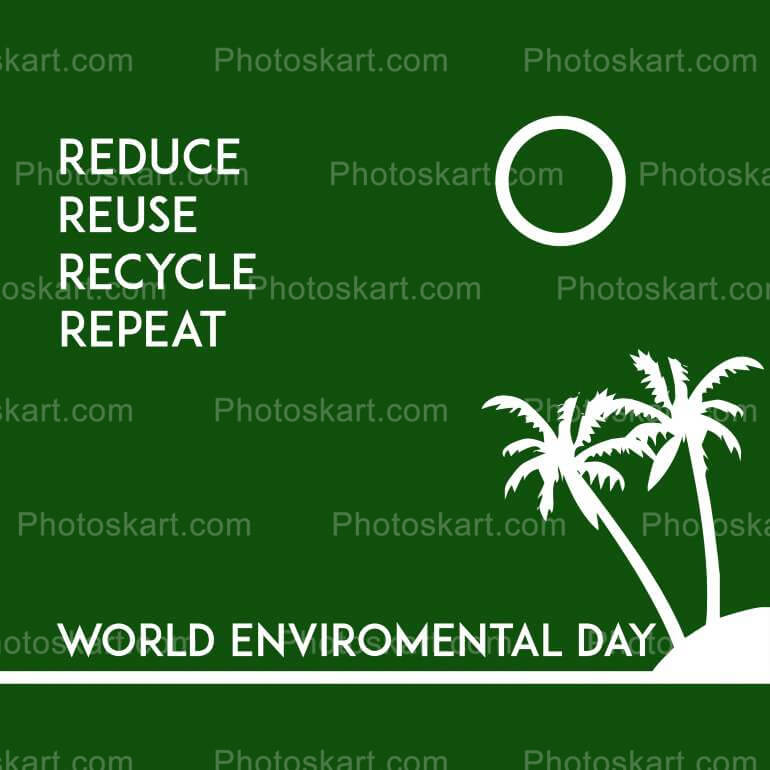 Reduce Reuse Recycle Repeat Save Tree Vector